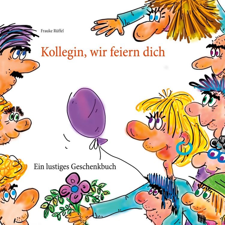 Produktbild: Kollegin, wir feiern dich
