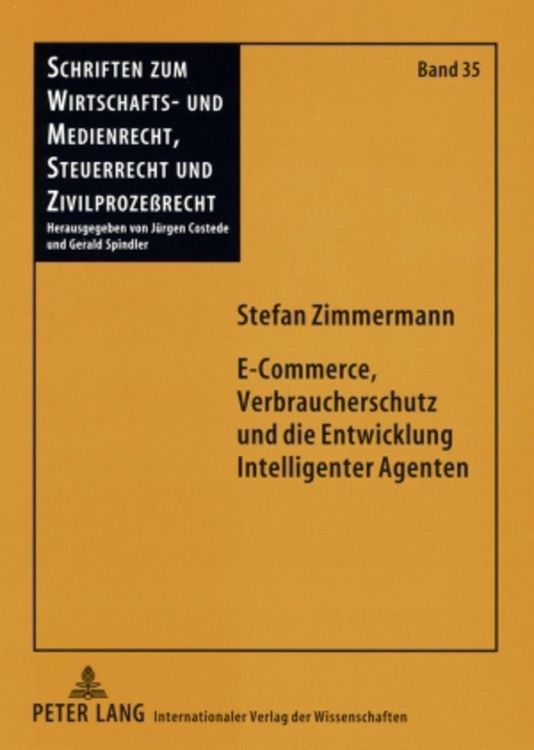 Produktbild: E-Commerce, Verbraucherschutz und die Entwicklung Intelligenter Agenten