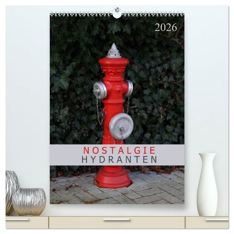 Produktbild: Nostalgie Hydranten (hochwertiger Premium Wandkalender 2026 DIN A2 hoch), Kunstdruck in Hochglanz