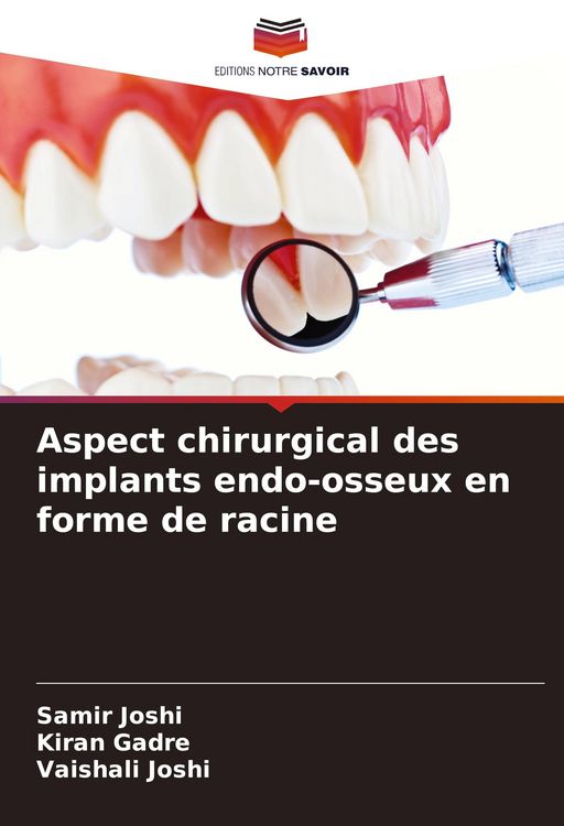 Produktbild: Aspect chirurgical des implants endo-osseux en forme de racine