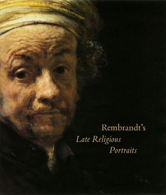 Produktbild: Rembrandt's Late Religious Portraits