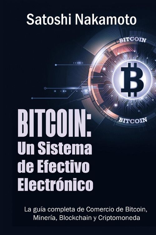 Produktbild: Bitcoin: Un Sistema de Efectivo Electronico Usuario-a-Usuario (Spanish Edition)