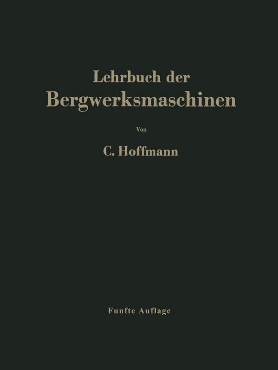 Produktbild: Lehrbuch der Bergwerksmaschinen