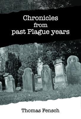 Produktbild: Chronicles from past Plague Years