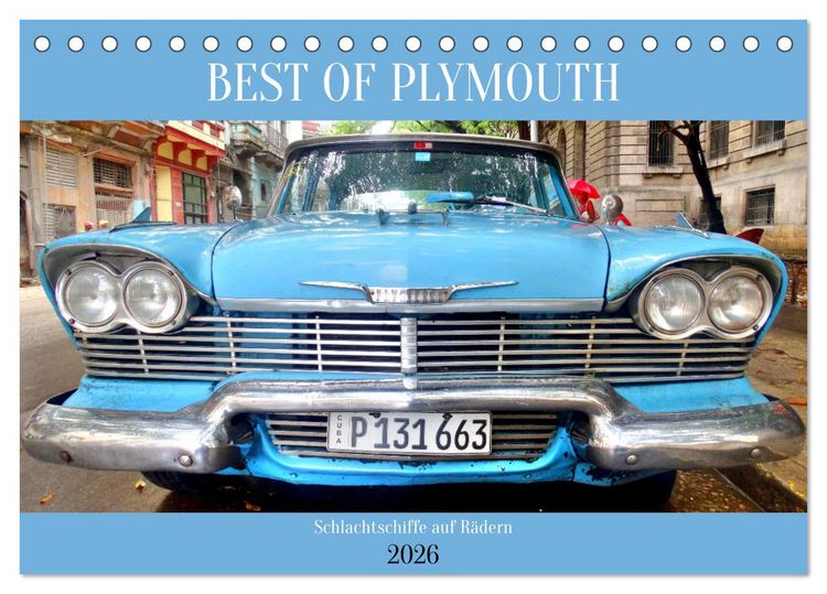 Produktbild: BEST OF PLYMOUTH - Schlachtschiffe auf R&auml;dern (Tischkalender 2026 DIN A5 quer), CALVENDO Monatskalender