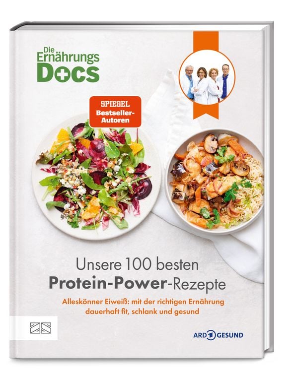 Produktbild: Die Ern&auml;hrungs-Docs &ndash; Unsere 100 besten Protein-Power-Rezepte