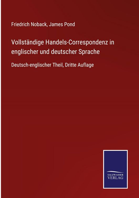Produktbild: Vollst&auml;ndige Handels-Correspondenz in englischer und deutscher Sprache