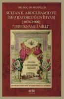 Produktbild: Sultan 2. Abd&uuml;lhamid ve Imparatorlugun Ihyasi 1876 - 1900
