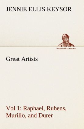 Produktbild: Great Artists, Vol 1. Raphael, Rubens, Murillo, and Durer