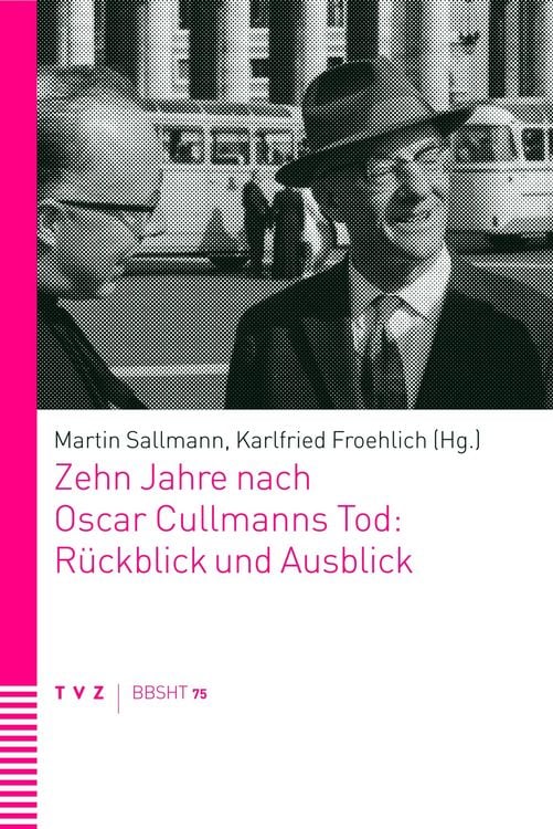 Produktbild: Zehn Jahre nach Oscar Cullmanns Tod: R&uuml;ckblick und Ausblick
