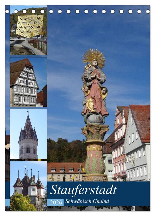 Produktbild: Stauferstadt Schw&auml;bisch Gm&uuml;nd (Tischkalender 2026 DIN A5 hoch), CALVENDO Monatskalender