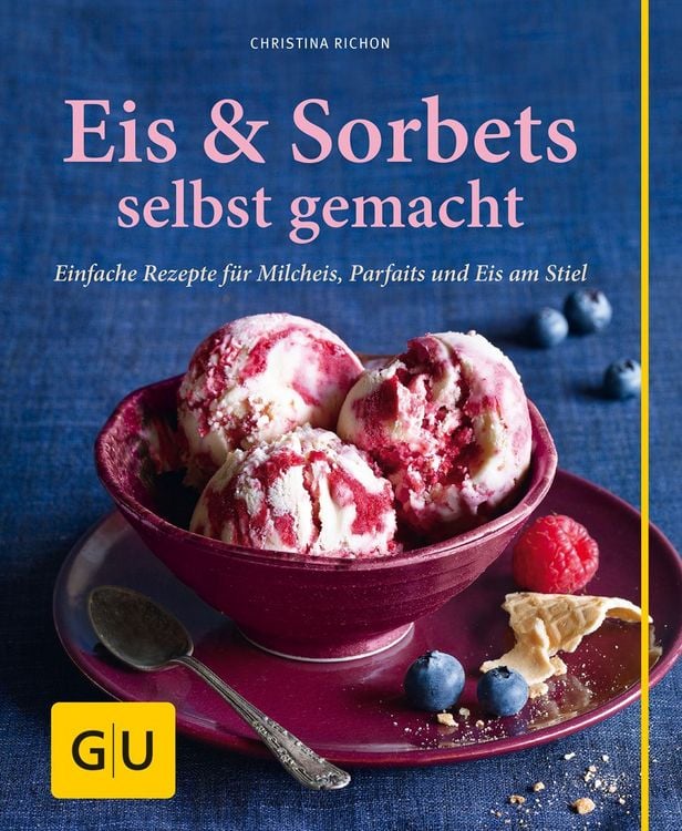 Produktbild: Eis & Sorbets selbst gemacht