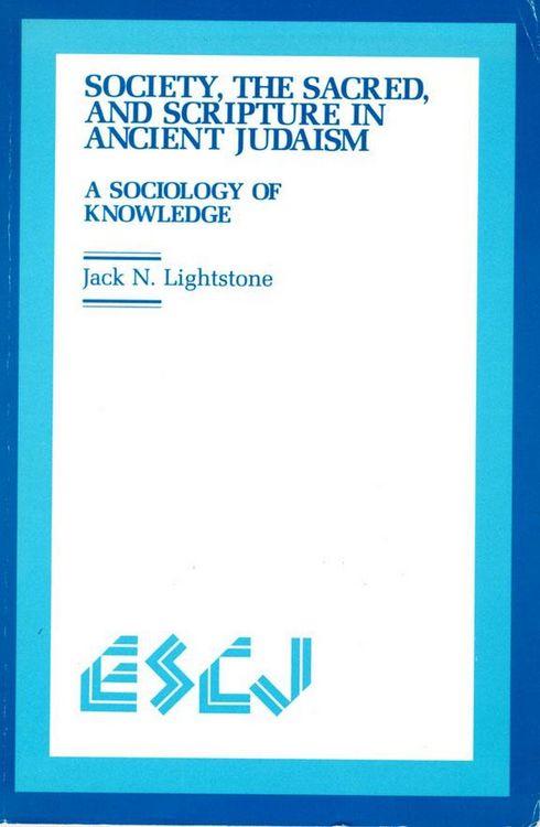 Produktbild: Society, the Sacred and Scripture in Ancient Judaism