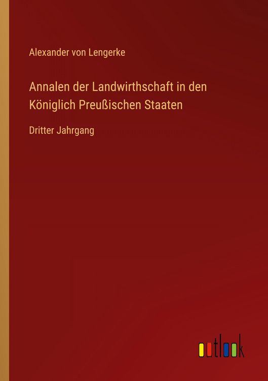 Produktbild: Annalen der Landwirthschaft in den K&ouml;niglich Preu&szlig;ischen Staaten