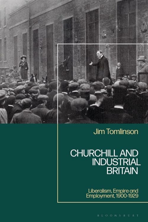 Produktbild: Churchill and Industrial Britain