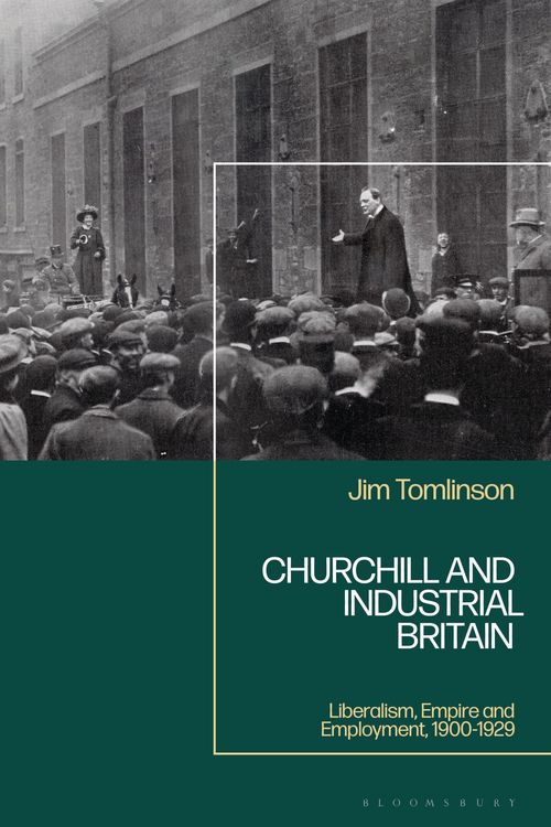 Produktbild: Churchill and Industrial Britain