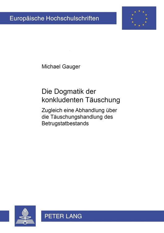 Produktbild: Die Dogmatik der konkludenten T&auml;uschung