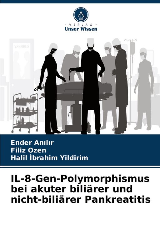 Produktbild: IL-8-Gen-Polymorphismus bei akuter bili&auml;rer und nicht-bili&auml;rer Pankreatitis