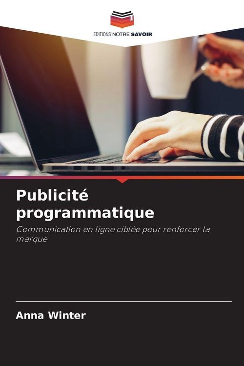 Produktbild: Publicit&eacute; programmatique