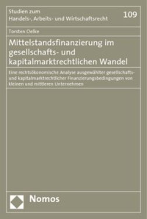Produktbild: Mittelstandsfinanzierung im gesellschafts- und kapitalmarktrechtlichen Wandel