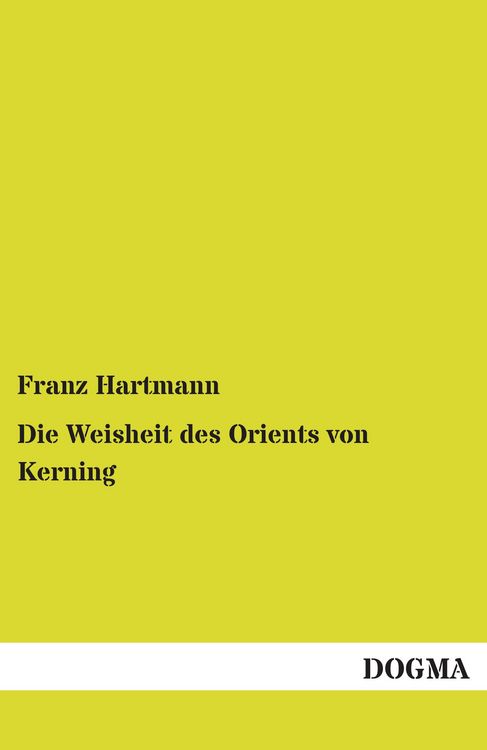 Produktbild: Die Weisheit des Orients von Kerning
