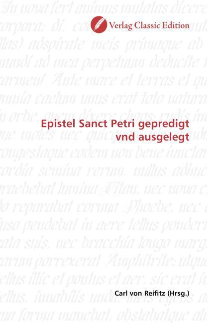 Produktbild: Epistel Sanct Petri gepredigt vnd ausgelegt