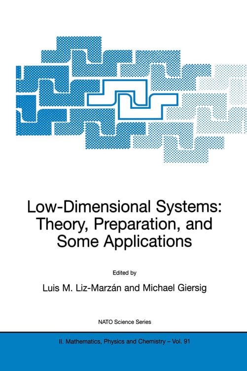 Produktbild: Low-Dimensional Systems: Theory, Preparation, and Some Applications