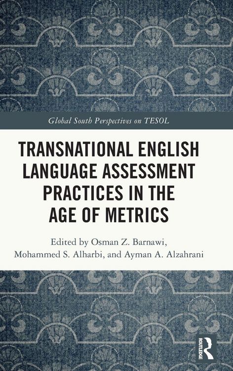 Produktbild: Transnational English Language Assessment Practices in the Age of Metrics