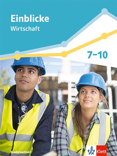 Produktbild: Einblicke Wirtschaft Gesamtband 7-10. Differenzierende Ausgabe Niedersachsen