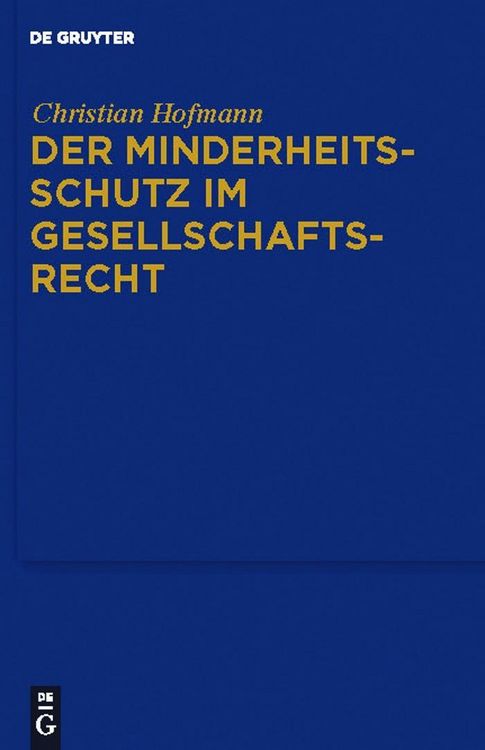 Produktbild: Der Minderheitsschutz im Gesellschaftsrecht
