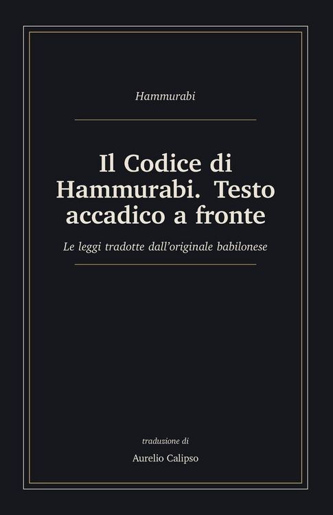Produktbild: Il Codice di Hammurabi. Testo accadico a fronte