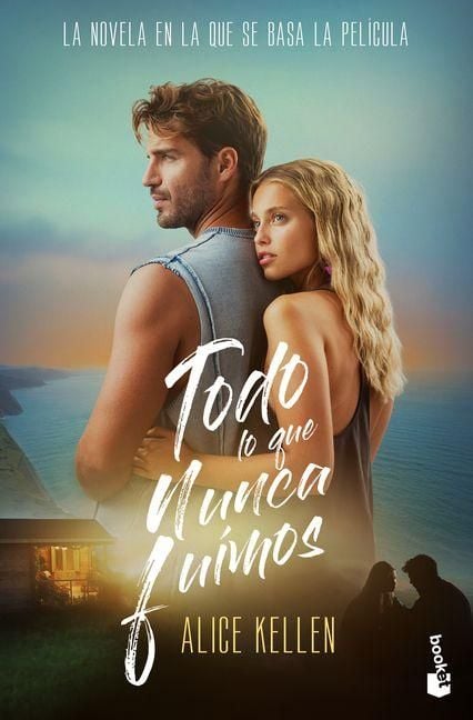 Produktbild: Todo Lo Que Nunca Fuimos. Edici&oacute;n de la Pel&iacute;cula / All That We Never Were. Movie Tie-In (Deja Que Ocurra 1)