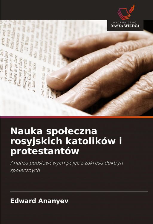 Produktbild: Nauka spo&iquest;eczna rosyjskich katolik&oacute;w i protestant&oacute;w