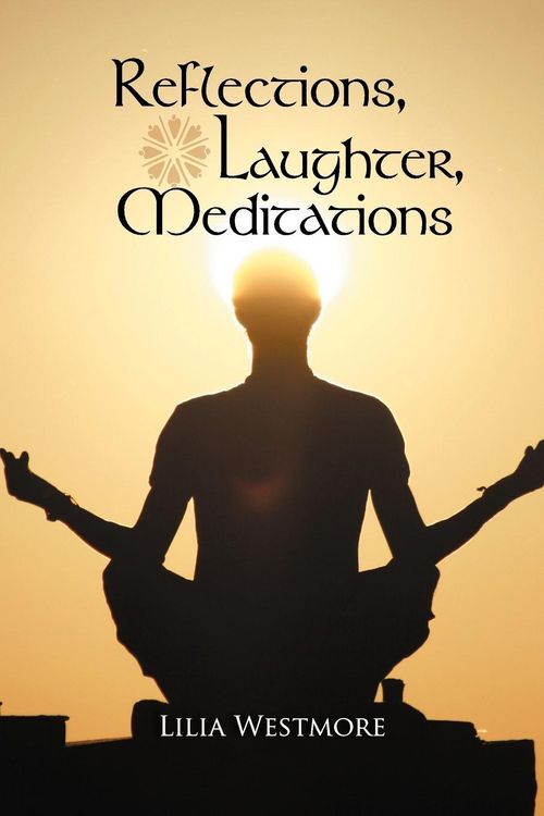 Produktbild: Reflections, Laughter, Meditations