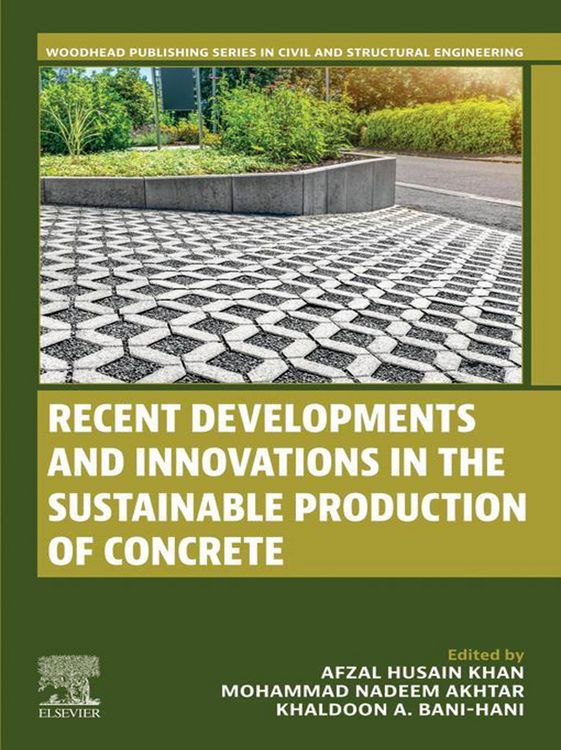 Produktbild: Recent Developments and Innovations in the Sustainable Production of Concrete