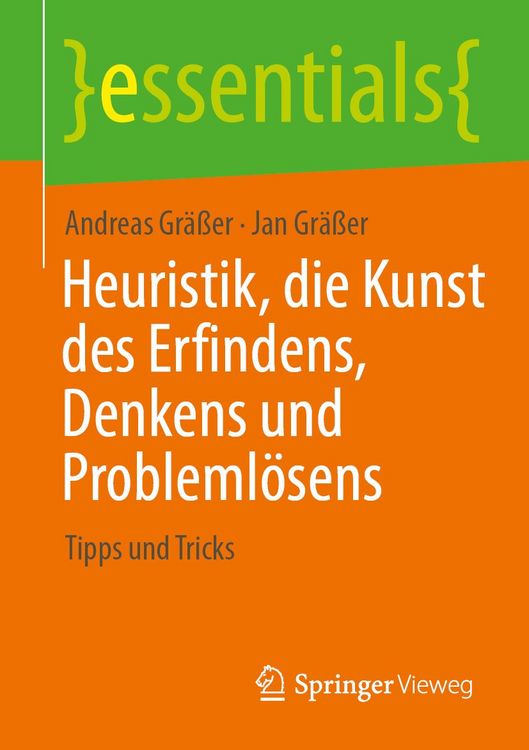 Produktbild: Heuristik, die Kunst des Erfindens, Denkens und Probleml&ouml;sens