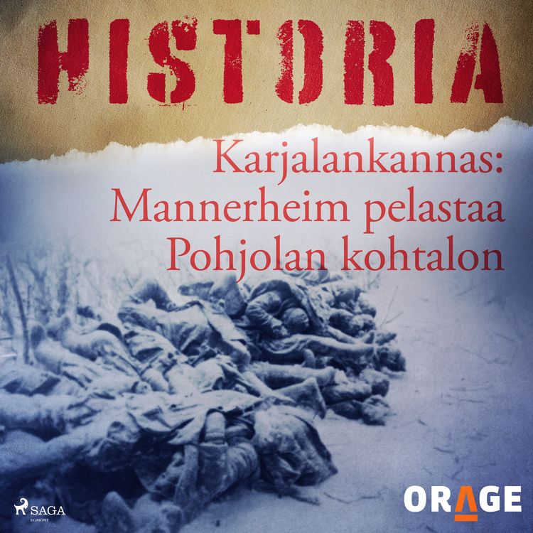 Produktbild: Karjalankannas: Mannerheim pelastaa Pohjolan kohtalon