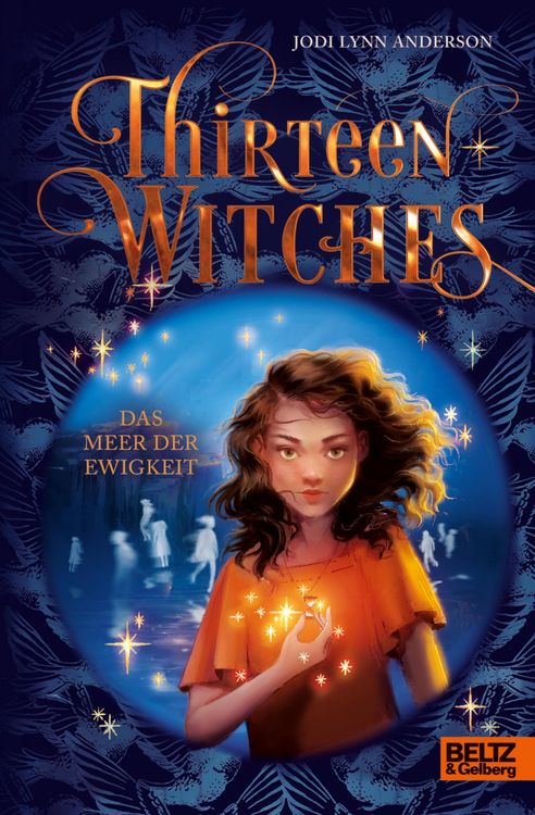 Bild vom Artikel Thirteen Witches vom Autor Jodi Lynn Anderson