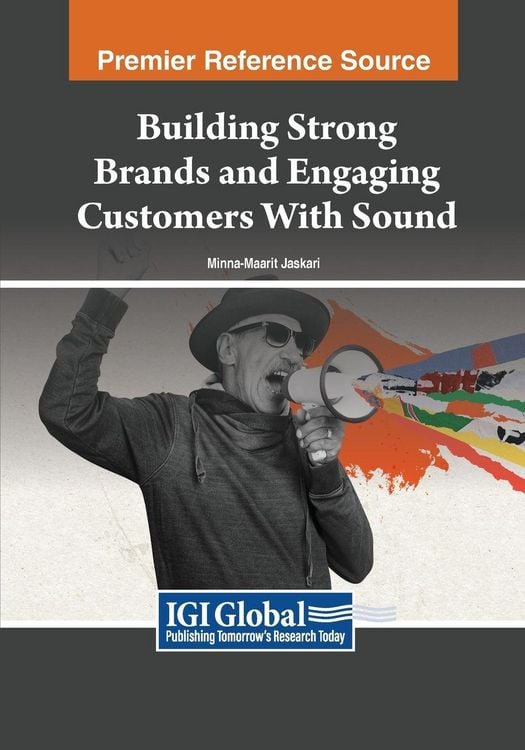 Produktbild: Building Strong Brands and Engaging Customers With Sound