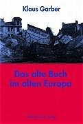 Produktbild: Das alte Buch im alten Europa