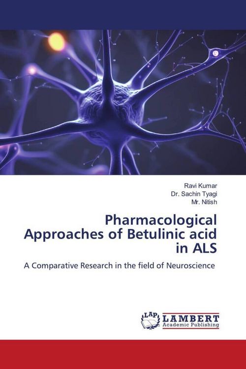 Produktbild: Pharmacological Approaches of Betulinic acid in ALS
