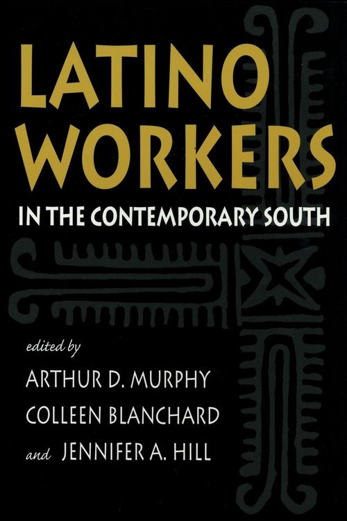 Produktbild: Latino Workers in the Contemporary South