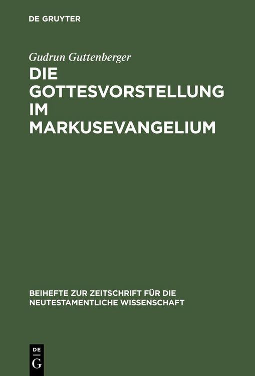 Produktbild: Die Gottesvorstellung im Markusevangelium