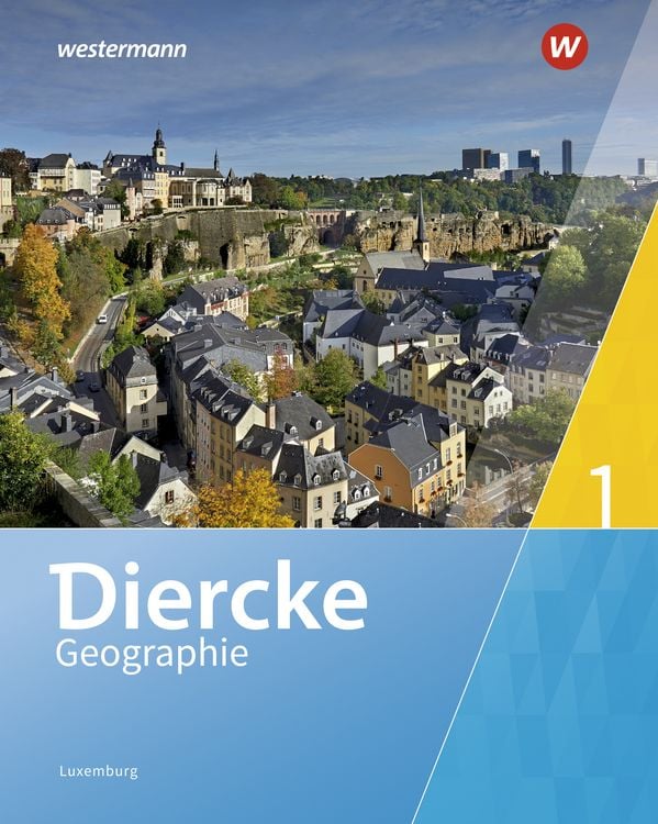 Produktbild: Diercke Geographie 1. Schulbuch. Für Luxemburg