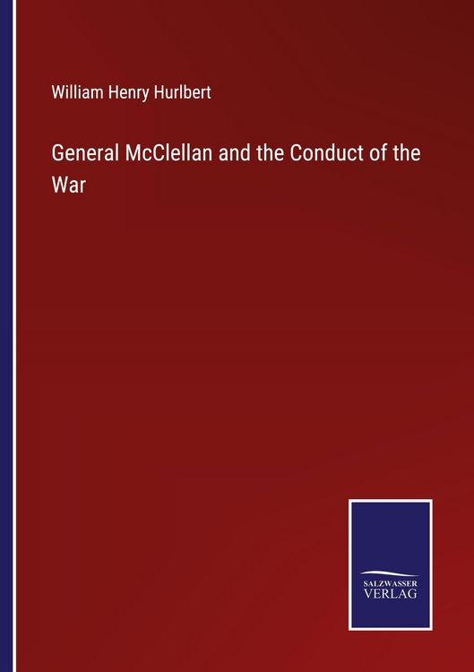 Produktbild: General McClellan and the Conduct of the War