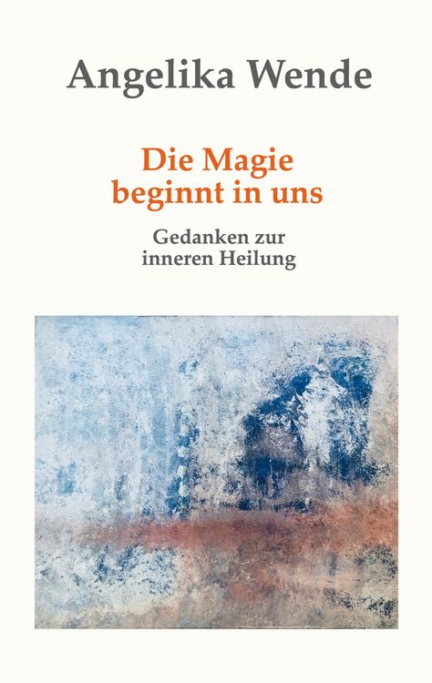 Produktbild: Die Magie beginnt in uns