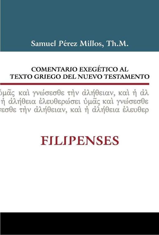Produktbild: Comentario Exeg&eacute;tico Al Texto Griego del N.T. - Filipenses