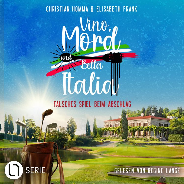 Produktbild: Falsches Spiel beim Abschlag - Vino, Mord und Bella Italia!, Folge 10
