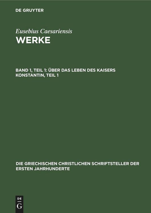 Produktbild: &Uuml;ber das Leben des Kaisers Konstantin, Teil 1