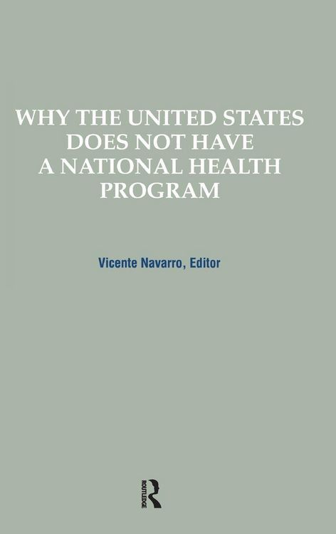 Produktbild: Why the United States Does Not Have a National Health Program